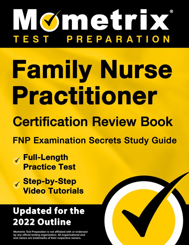 Family Nurse Practitioner Exam Secrets Study Guide