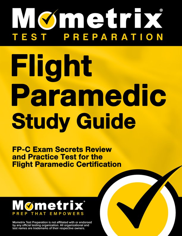 Flight Paramedic Exam Secrets Study Guide