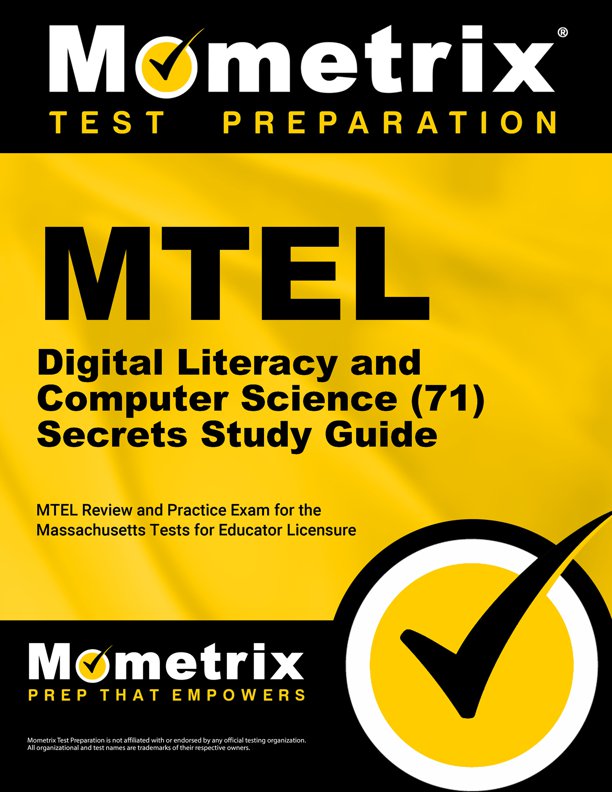 MTEL Digital Literacy & Computer Science Exam Secrets Study Guide