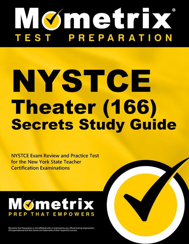 NYSTCE Theater Exam Secrets Study Guide